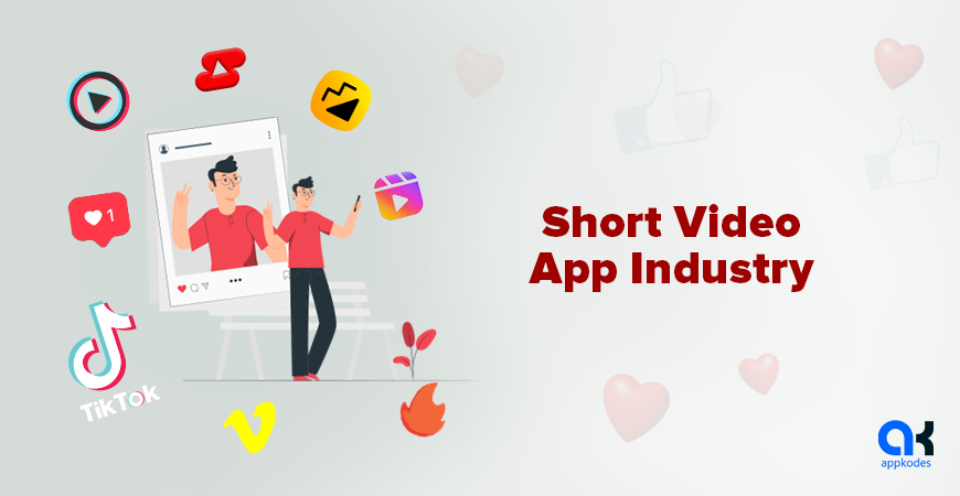 Short Video App Industry