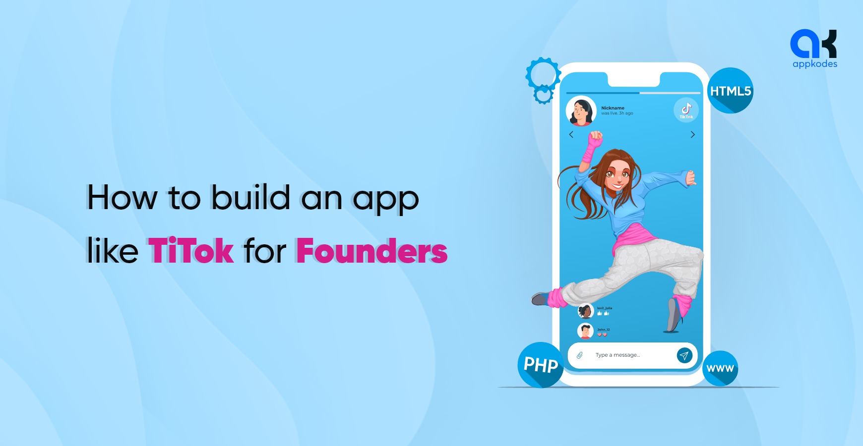 build an app like Tik Tok