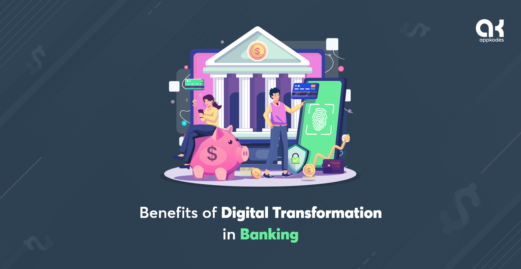 Benefits of digital transformation in banking