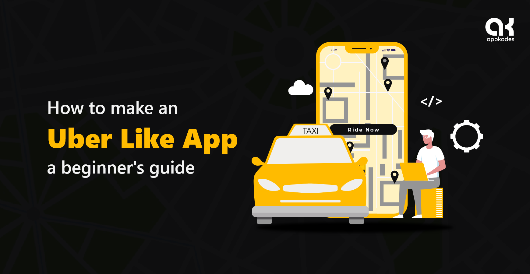 How to make an uber like app a beginner's guide