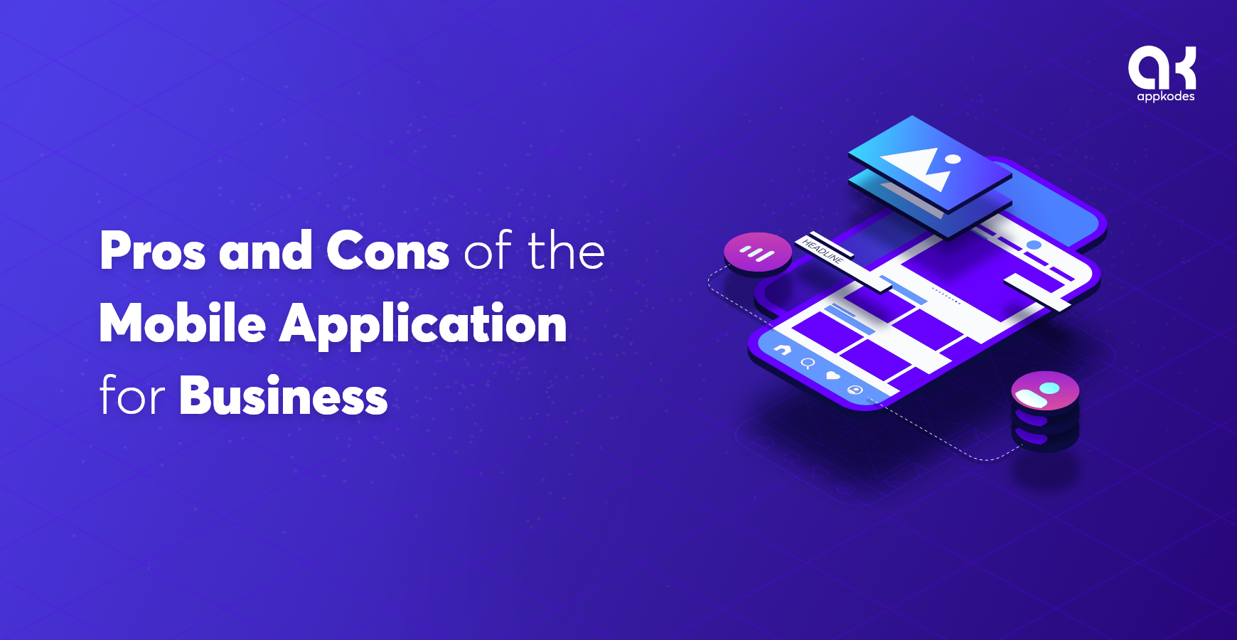 Pros and cons of the mobile application for business